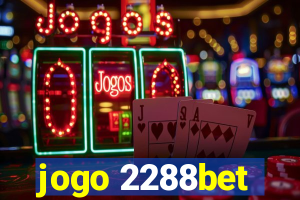 jogo 2288bet